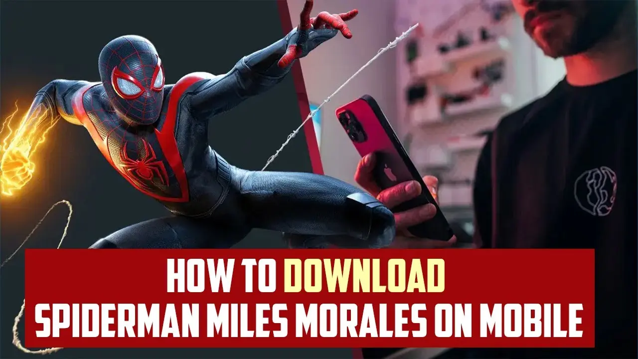 How to Get Marvel’s Spider-Man Miles Morales on Mobile